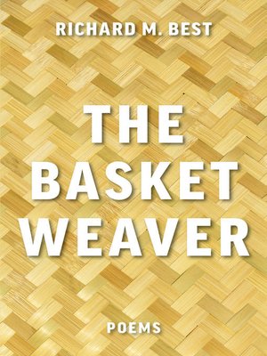 cover image of The Basket Weaver